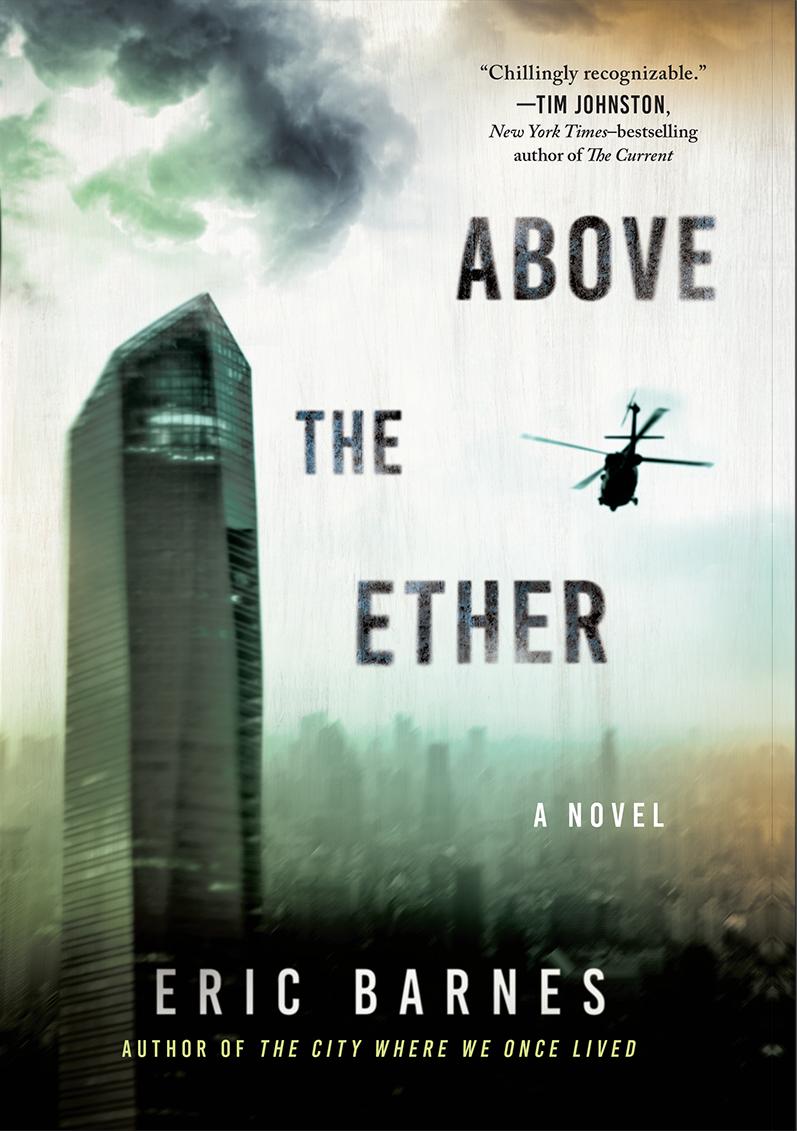 Above the Ether by Eric Barnes